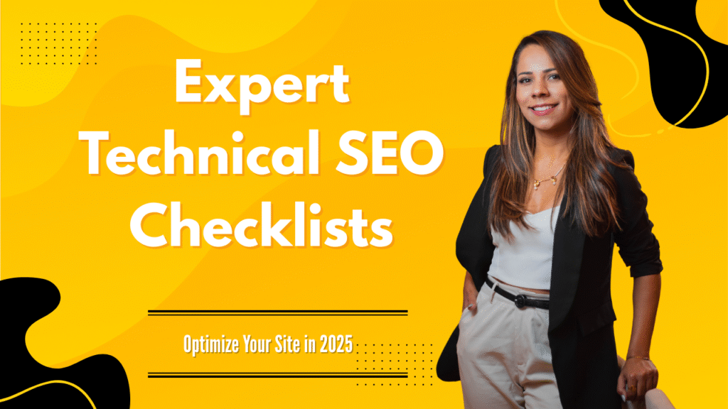 Expert Technical SEO Checklists: Optimize Your Site in 2025- Bizfylr.com