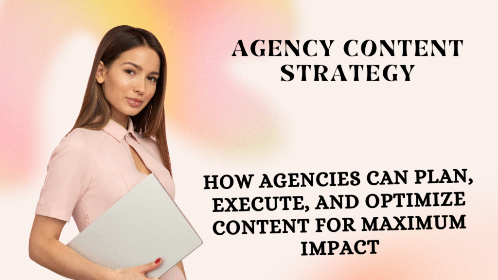Agency Content Strategy - formllc.us