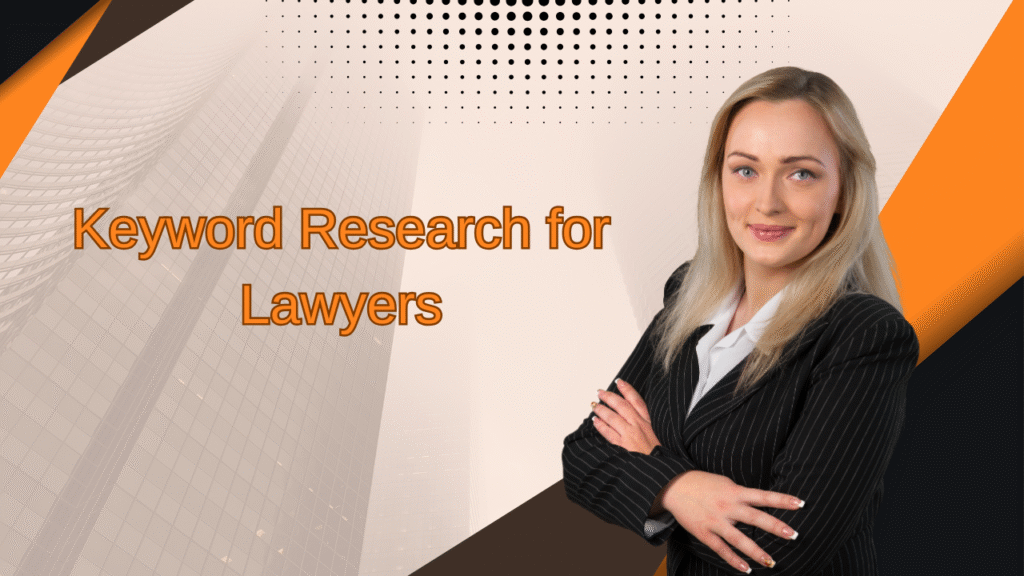 Keyword Research for Lawyers - formllc.us