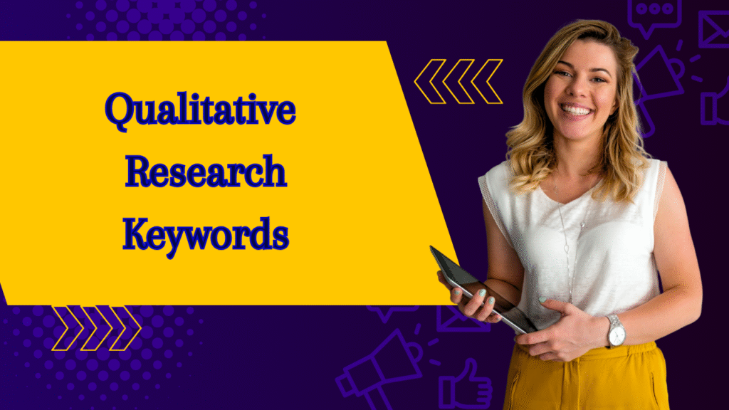 Qualitative Research Keywords - formllc.us