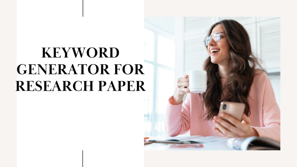 Keyword Generator for Research Paper - formllc.us
