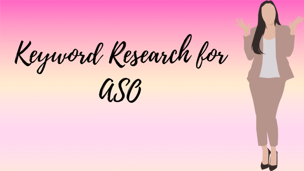 Keyword Research for ASO - formllc.us
