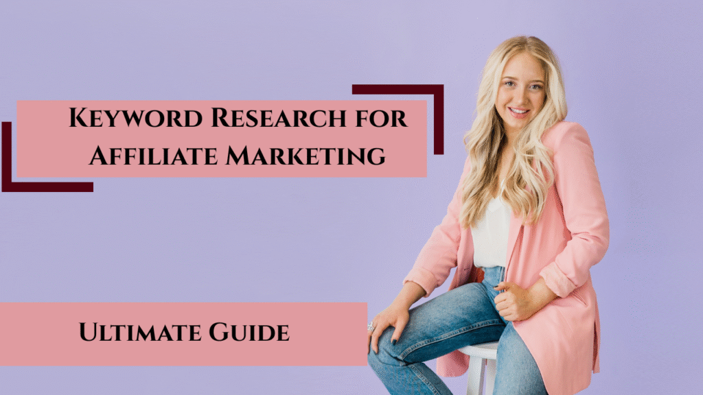 Keyword Research for Affiliate Marketing - formllc.us