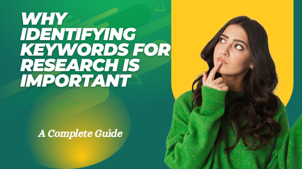 Why Identifying Keywords for Research Is Important - formllc.us