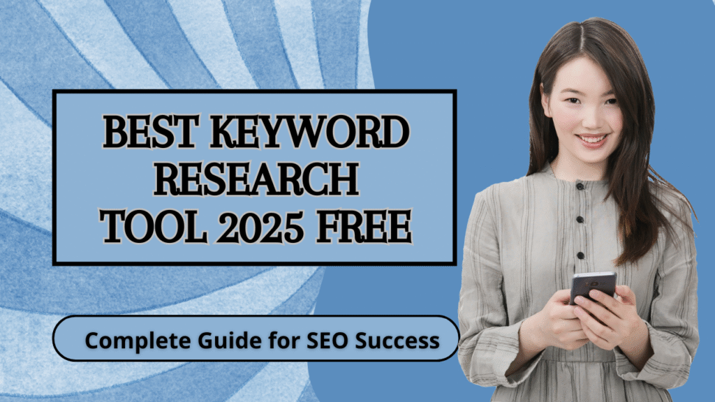 Best Keyword Research Tool 2025 Free - formllc.us