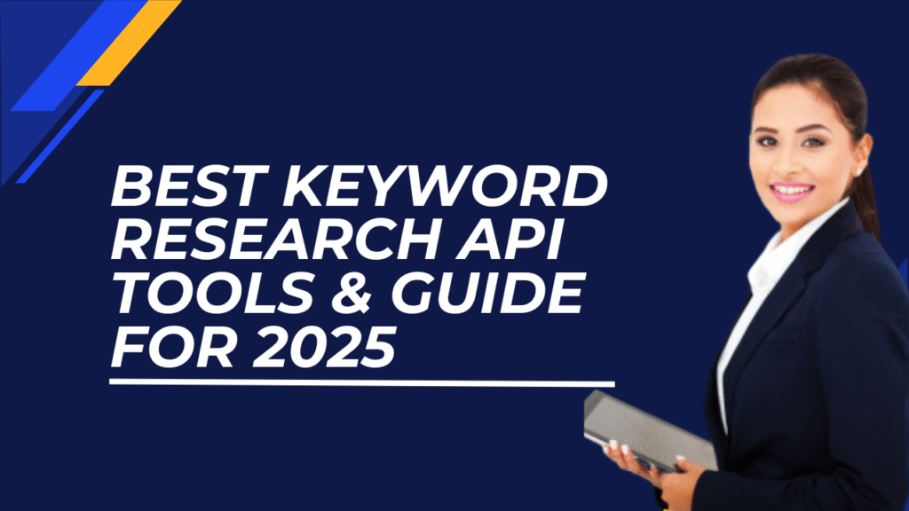 Best Keyword Research API Tools - formllc.us